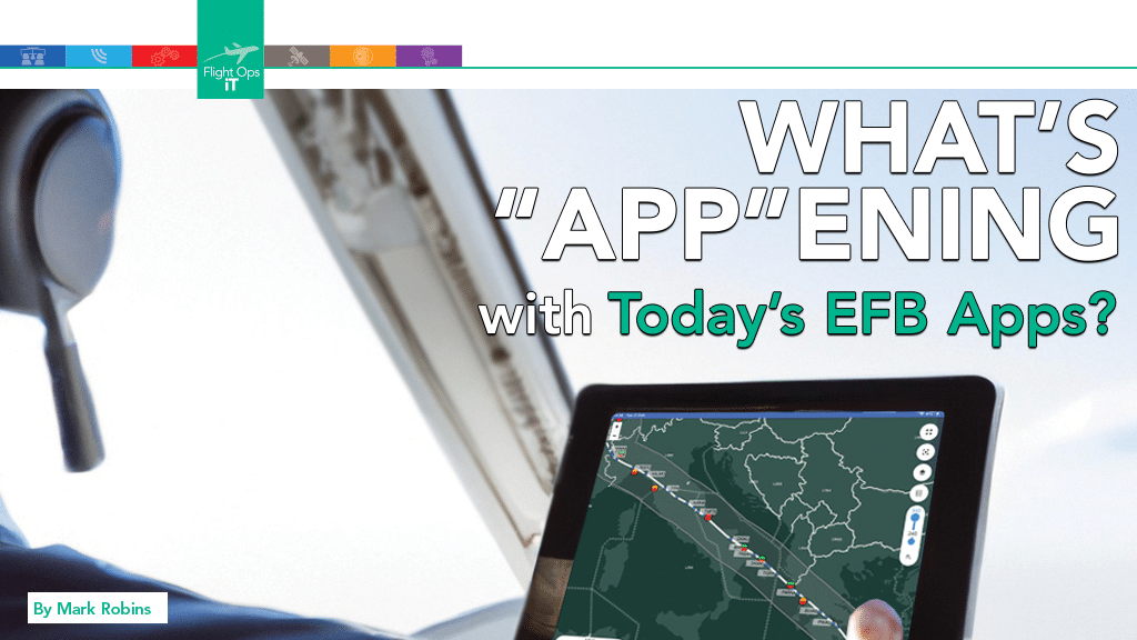 What’s “App”ening with Today’s EFB Apps?